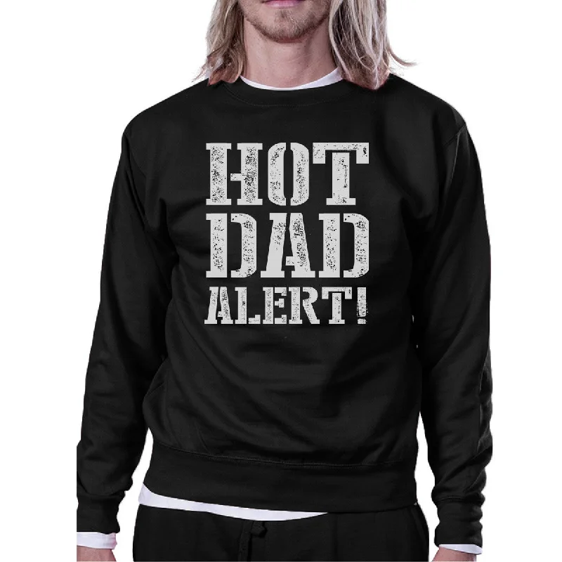 Weekend Discounts to Enjoy Hot Dad Alert Unisex Black Graphic Sweatshirt Cute Gifts For Him