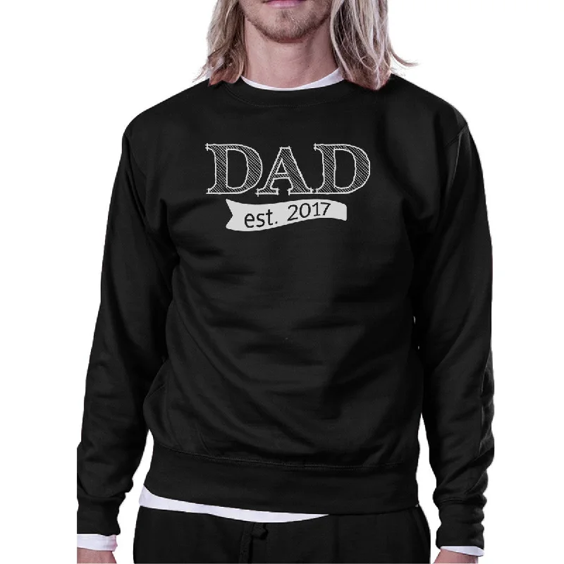 Super Bargain Dad Est 2017 Unisex Black Unique Graphic Sweatshirt New Dad Gifts