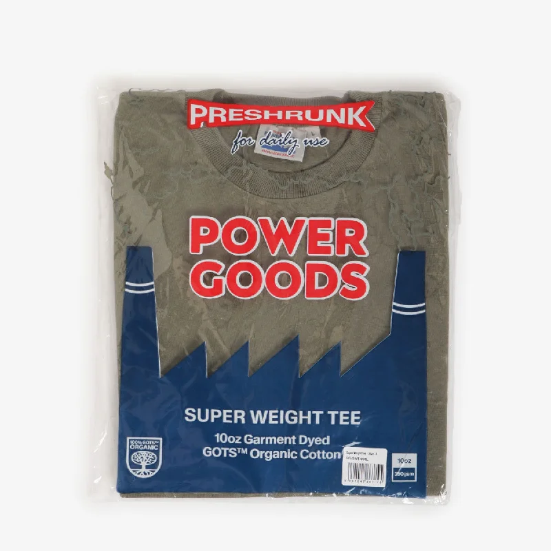 Weekend Discounts You Deserve Power Goods Super Weight T-Shirt